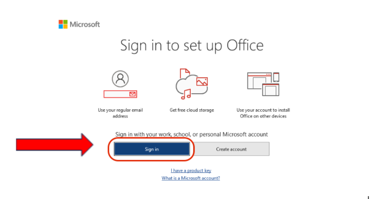 A Microsoft Office sign-in screen titled "Sign in to set up Office". The screen displays three icons representing benefits: using your regular email address, getting free cloud storage, and using your account to install Office on other devices. Below, there's text stating "Sign in with your work, school, or personal Microsoft account" followed by two buttons: "Sign in" (highlighted in blue) and "Create account". A red arrow points to the "Sign in" button. At the bottom are links for "I have a product key" and "What is a Microsoft account?".